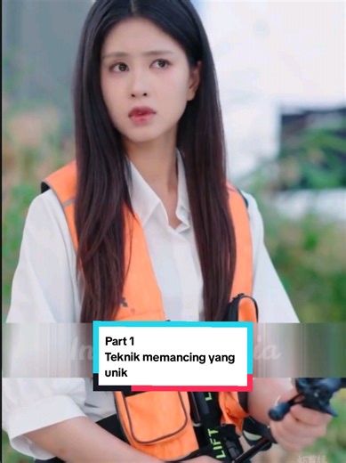 Teknik Memancing yang Unik dalam Drama China