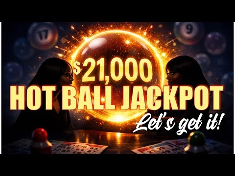 I Twisted Her Arm… Now We’re Chasing a $21,000 Hot Ball 💥 | Live Bingo