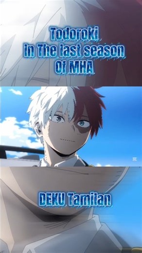 Shoto Todoroki in the Final season of MyHeroAcademia #shototodoroki #myheroacademia #todoroki