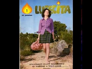 📻 Lucecita - Serial Radiofónico 🎭 Historia y Recuerdo 🎶 #Radio #Cultura #historiadelamúsica