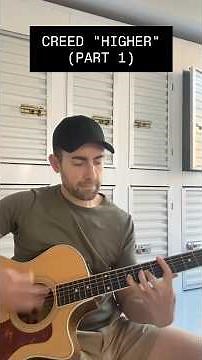 CREED - HIGHER (COVER - PART 1)