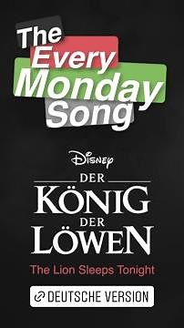 The Lion Sleeps Tonight (Der König Der Löwen) - Deutsche Version