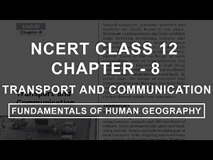 Transport and Communication (Overview) Video Lecture | Geography Class 12 - Humanities/Arts