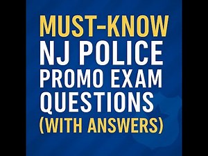 Must-Know NJ Police Promo Exam Questions (With Answers)