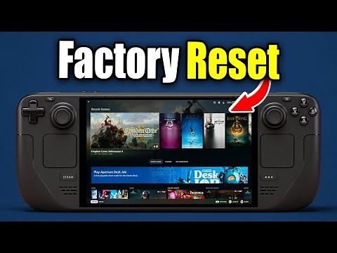 How To Factory Reset Your Steam Deck - Easy Guide