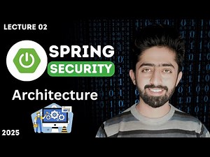 Spring Security Architecture | Spring Boot Course | Java Developer