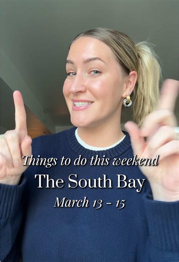Weekend Events in the South Bay Area: March 13-15, 2026