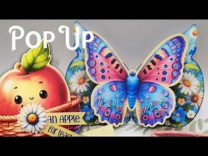 Pop Up Butterfly Card Tutorial - Teachers, Mentor Gift Card