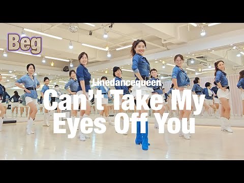 Can't Take My Eyes Off You Line Dance l Beginner l 캔트 테이크 마이 아이스 오프 유 라인댄스 l Linedancequeen