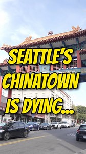 Inside the decline of Seattle’s historic Chinatown International District