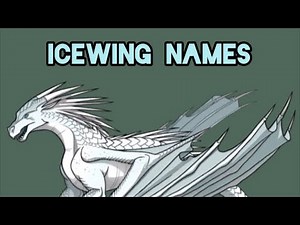 Icewing name ideas for your OC!
