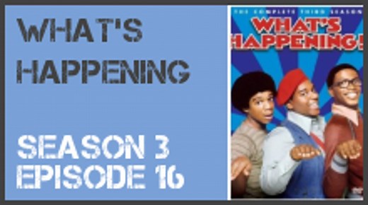 What's Happening season 3 episode 16 s3e16