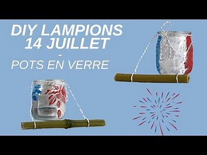 DIY - Lampions 14 Juillet