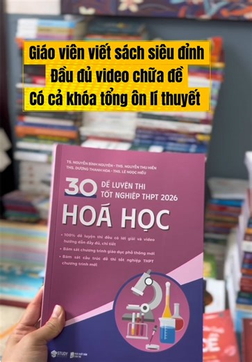 30 đề luyện thi tốt nghiệp THPT 2026 Hoá Học đầy đủ video chữa đề. Có cả khóa tổng ôn lí thuyết và các thầy cô viết sách thì siêu đỉnh #30dehoahoc #30deluyenthitotnghiepthpt2026hoahoc #thulionchuyensachluyenthi #studybook #hoahoc12