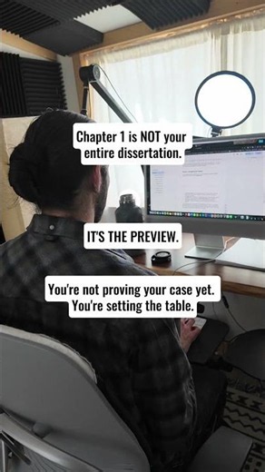 Chapter 1 is not Your Entire Dissertation