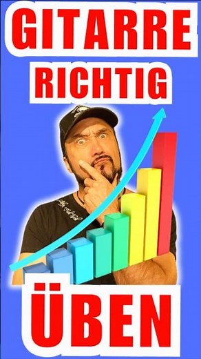 🔥RICHTIG Gitarre üben, das Geheimnis schneller Fortschritte !🎸🤘