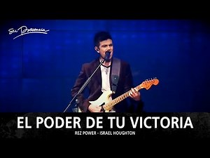 El Poder De Tu Victoria - Su Presencia (Rez Power - Israel Houghton) - Español