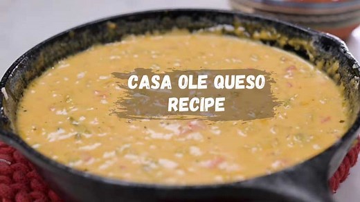 Casa Ole Queso Recipe - Delicious Cooks