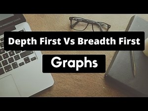 Depth First Search vs Breadth First Search (Graph)