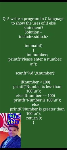 Write a program in C language to show the uses of if else statement?