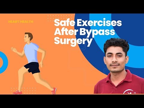 Safe Exercises After Bypass Surgery