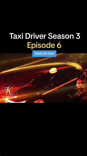 Taxi Driver Season 3 Episode 6 English Sub #taxidriver3 #kdrama #kdramarecommendation #foryou #fyp