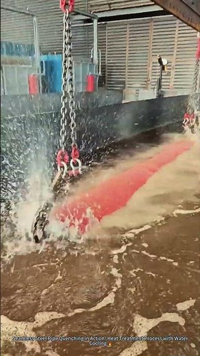 Seamless Steel Pipe Quenching in Action! Heat Treatment Process with Water Cooling 🔥
