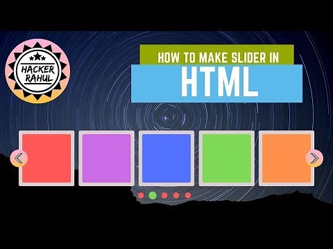 How to create a Slider/Carousel in HTML with just 5 lines of code. | HackerRahul