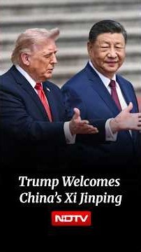 Trump Welcomes China’s Xi Jinping At White House Ahead Of Bilateral Meeting
