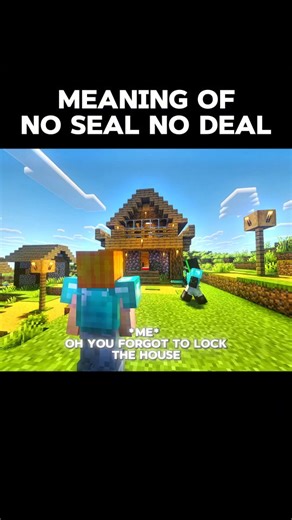 DenziYo on Instagram: "No Seal No Deal Minecraft 💀#minecraft #indiangamer #denzicrf #viral funniest minecraft clips,minecraft,craziest minecraft clips,the funniest minecraft clips of 2023,the funniest minecraft clips of 2023...,minecraft but,minecraft manhunt,minecraft mod,minecraft challenge,minecraft shorts,minecraft speedrun,minecraft speedrunner,luckiest minecraft clips,camman18 minecraft,minecraft fails that will make you laugh,beating minecraft,the best minecraft moments,minecraft rarest,