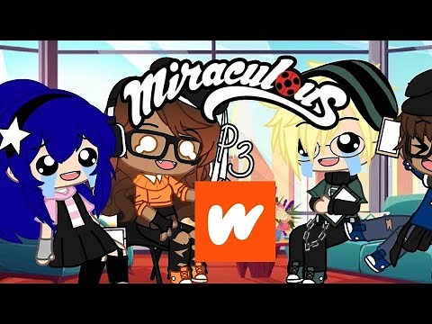 Mlb Cast Reacting To Adrienette Wattpad Story || Gachaclub Skit || Miraculous Ladybug