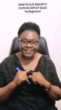 HOW TO CUT AND SPLIT CLIPS IN CAPCUTDay 2 for Beginners