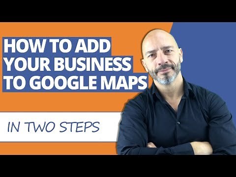 How to add your business to google maps in two steps