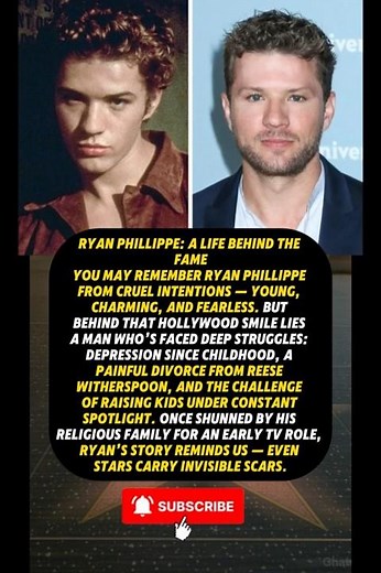 The Hidden Pain of Ryan Phillippe