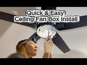 How I Install a Ceiling Fan Box