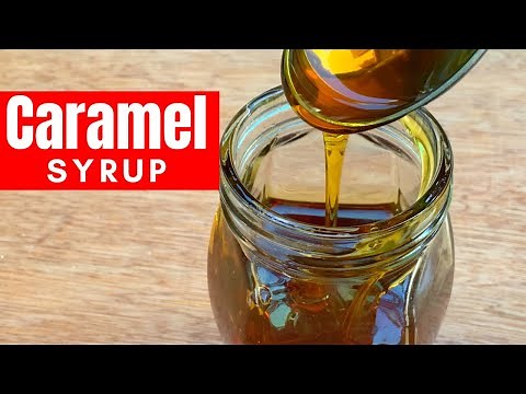 QUICK AND EASY CARAMEL SYRUP | NO BUTTER AND NO CREAM CARAMEL | CARAMELIZED SUGAR
