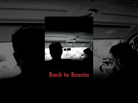 Back to Bosnia