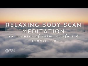 10-Minute Body Scan Meditation for Deep Relaxation | Gentle Mindfulness to Unwind