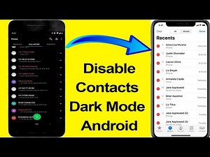 Disable dark mode in Google's contacts app or call log for Android Phone?