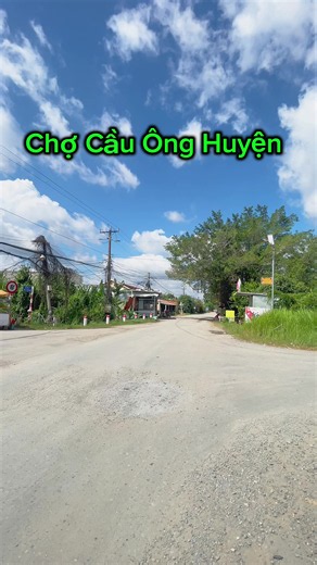 Chợ cầu ông huyện #xh #viral #xuhuongtiktok #vivu