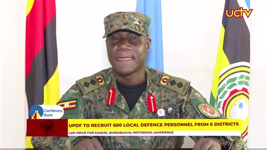 UPDF to recruit 600 Local Defence Personnel from 6 districts