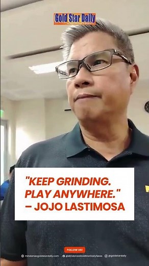 Keep Grinding -Jojo Lastimosa | Mindanao Gold Star