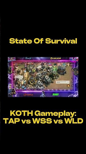 State Of Survival - TAP vs WSS vs WLD - KOTH Gameplay