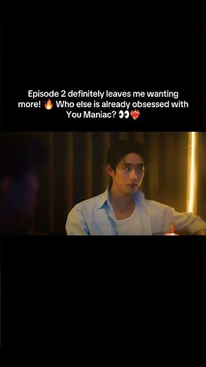 YOU MANIAC EPISODE 2 🔥🖤 | THE OBSESSION IS GETTING REAL! #bl #thaibl #blseries