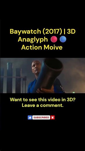 BAYWATCH (2017) #3DTrailer #Anaglyph3D #MovieTrailer