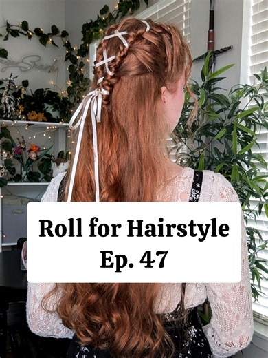 All in favor of more whimsical hairstyles in 2026?? ✋ New Roll for Hairstyle episodes every Friday! Series inspired by Adventures in Aardia's Roll for Sandwich series 🩷 #rollforhairstyle #rollfor #corsetbraid #princesshair #whimsicalhair
