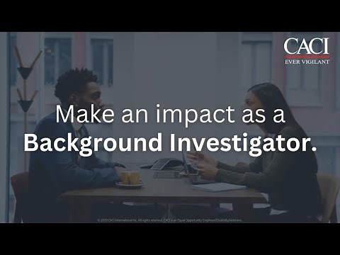 Accelerate your Background Investigation career at CACI
