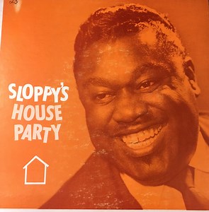 Sloppy Daniels - Sloppy's House Party (Part 2 Of 3 Part Series)