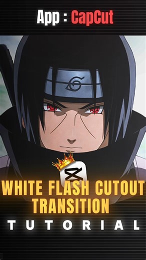 White Flash Cutout Transition Tutorial 💀🔥 | Capcut Tutorial | #capcut #capcuttutorial #itachiedit