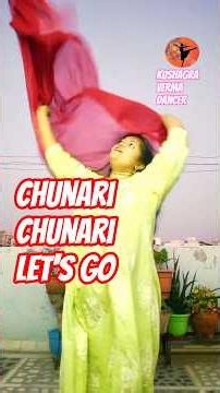 Chunnari Chunnari - Let’s Go | Dance with Chunnari | Kushagra Verma #chunnarichunnari #varundhawan
